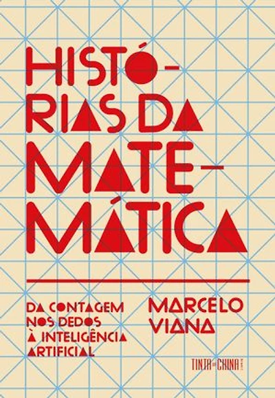 Histórias da Matemática: Da contagem nos dedos à inteligência artificial
