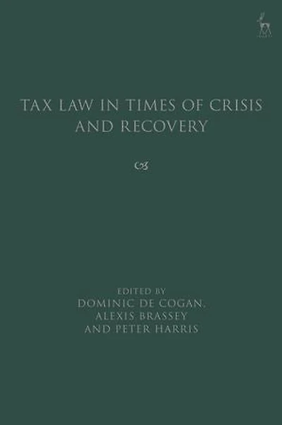 Tax Law Times of Crisis and Recovery