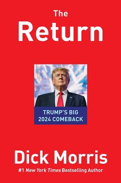 THE RETURN: TRUMP'S BIG 2024 COMEBACK