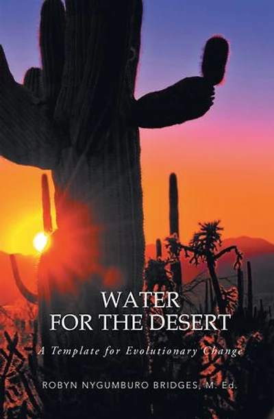 Water For The Desert: A Template Evolutionary Change