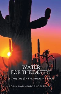 Water For The Desert: A Template Evolutionary Change