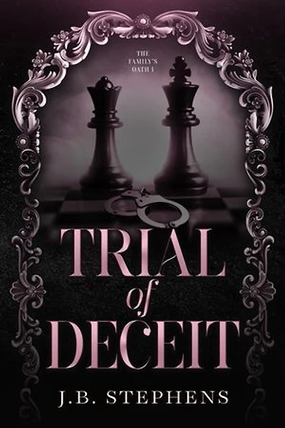 Trial of Deceit: The Family's Oath, #1