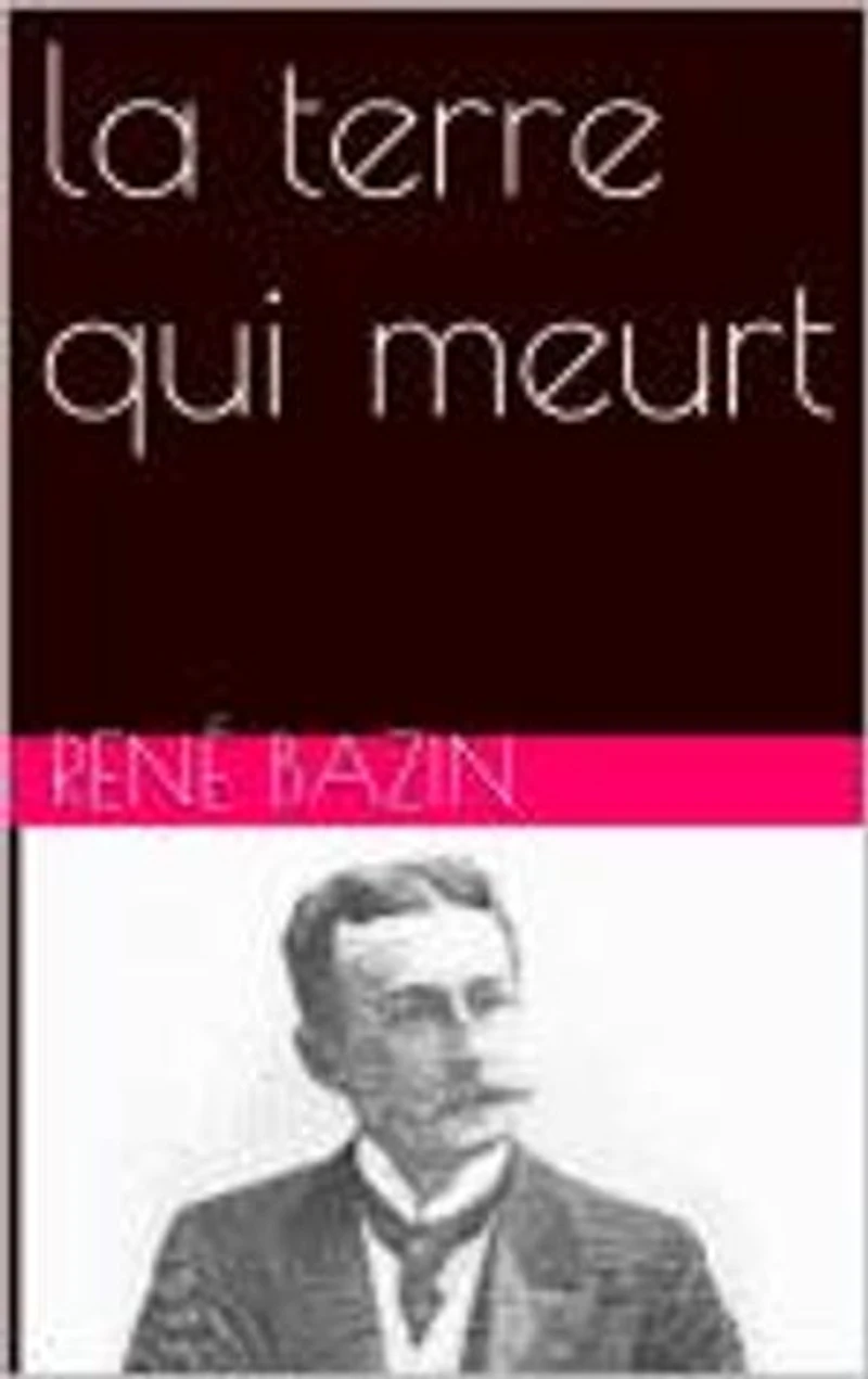la terre qui meurt