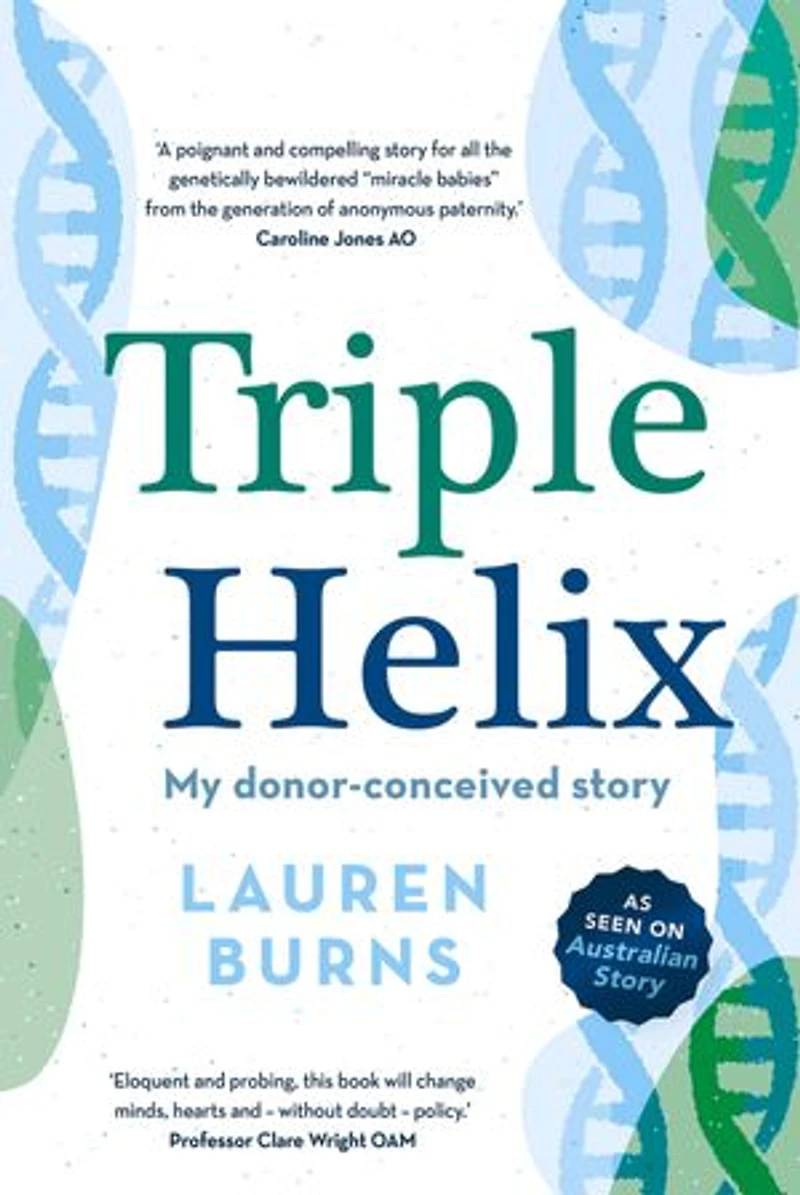 Triple Helix: My donor-conceived story