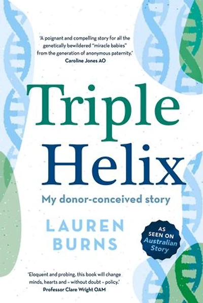 Triple Helix: My donor-conceived story