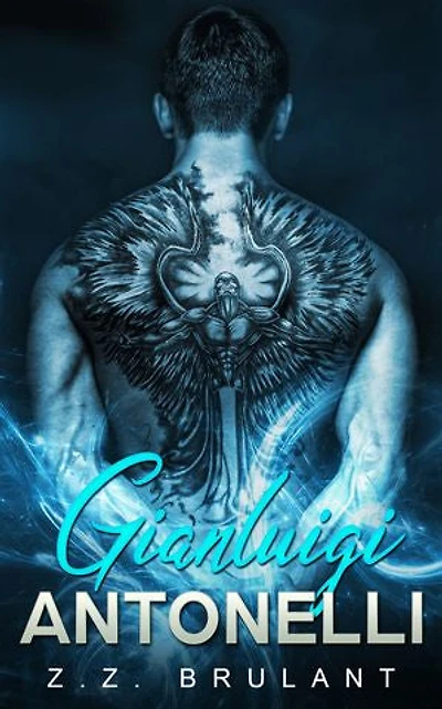 Gianluigi Antonelli: A Dark Mafia Romance