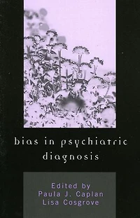Bias Psychiatric Diagnosis