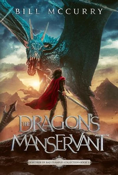 The Dragon's Manservant: Sorcerer of Bad Examples