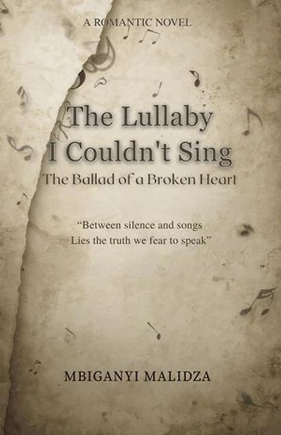 The Lullaby I Couldn’t Sing: The Ballad of a Broken Heart