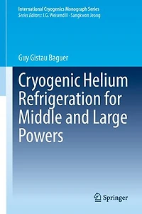 Cryogenic Helium Refrigeration for Middle and Large Powers