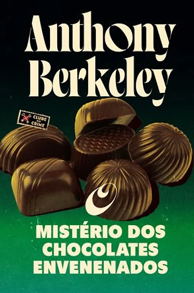 O mistério dos chocolates envenenados (Clube do crime)