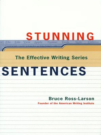 Effective Writing Series Stunning Sentences