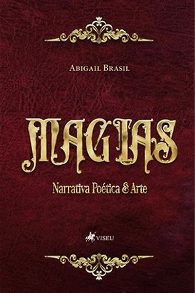 Magias: Narrativa Poética & Arte