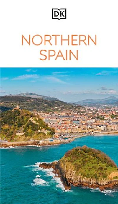 DK Northern Spain: Must-See Sights. Culture & History. Detailed Maps Tours. Covers Galicia, Asturias, Cantabria, mo