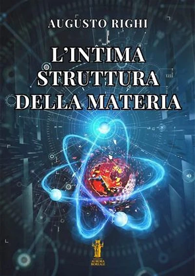L’intima struttura della materia