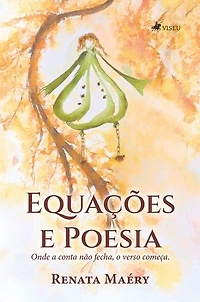 Equações e Poesias: Onde a conta não fecha, o verso começa