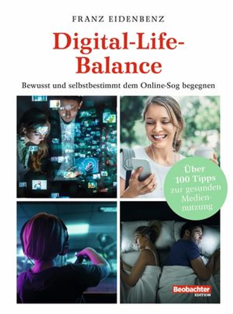 Digital-Life-Balance: Bewusst und selbstbestimmt dem Online-Sog begegnen