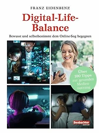Digital-Life-Balance: Bewusst und selbstbestimmt dem Online-Sog begegnen