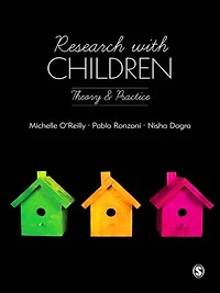Research with Children: Theory and Practice