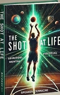 The Shot At Life