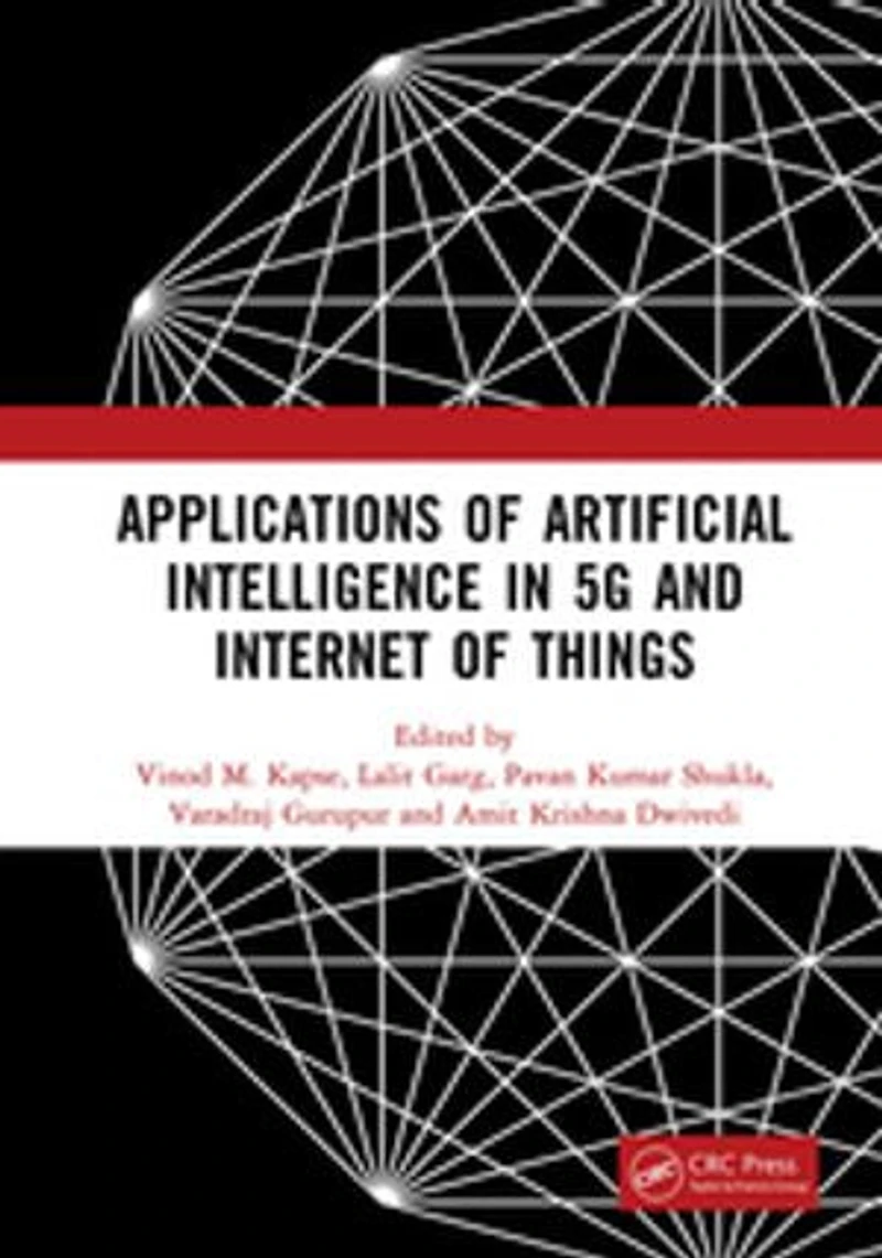 Applications of Artificial Intelligence 5G And Internet Things: Proceedings the 1st International Conference on AI IoT (ICAAI5GI2024), 9-10 August 2024, Greater Noida, India