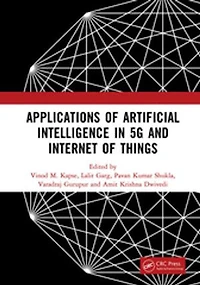 Applications of Artificial Intelligence 5G And Internet Things: Proceedings the 1st International Conference on AI IoT (ICAAI5GI2024), 9-10 August 2024, Greater Noida, India