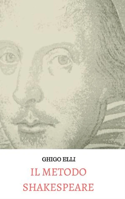 IL METODO SHAKESPEARE