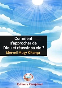 Comment s'approcher de Dieu et réussir sa vie ?: Nouvelles, #1