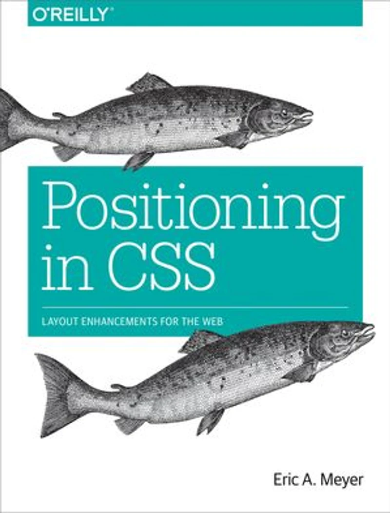 Positioning CSS: Layout Enhancements for the Web