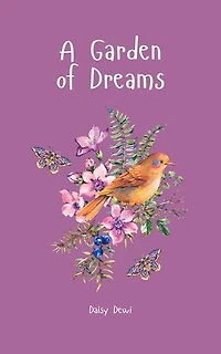 A Garden of Dreams