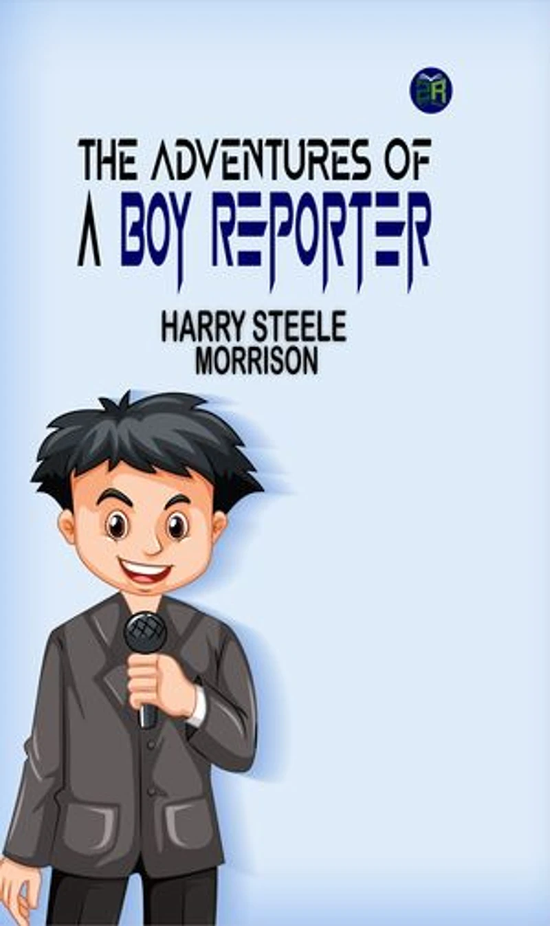 The Adventures of a Boy Reporter