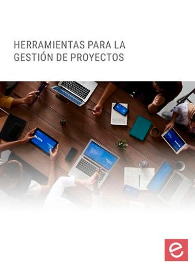 Herramientas para la gestión de proyectos