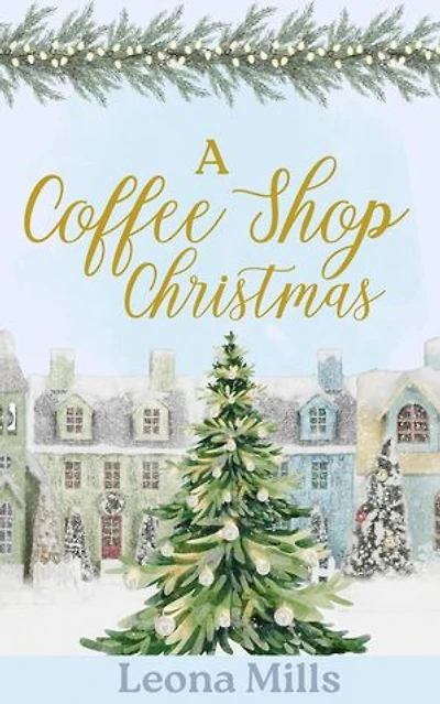 A Coffee Shop Christmas