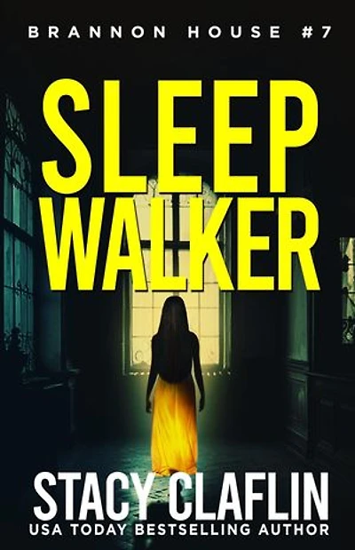 Sleepwalker: Brannon House, #7