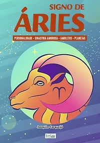 Minibook Signo de Áries: Perfil, sinastria amorosa, amuletos, planetas