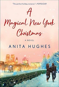 A Magical New York Christmas: Novel