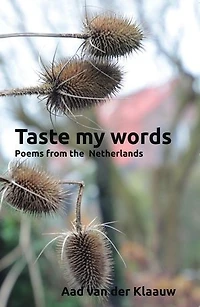 Taste my words: poems from the Netherlands