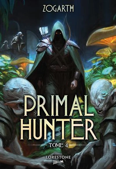 Primal Hunter tome 4 version française