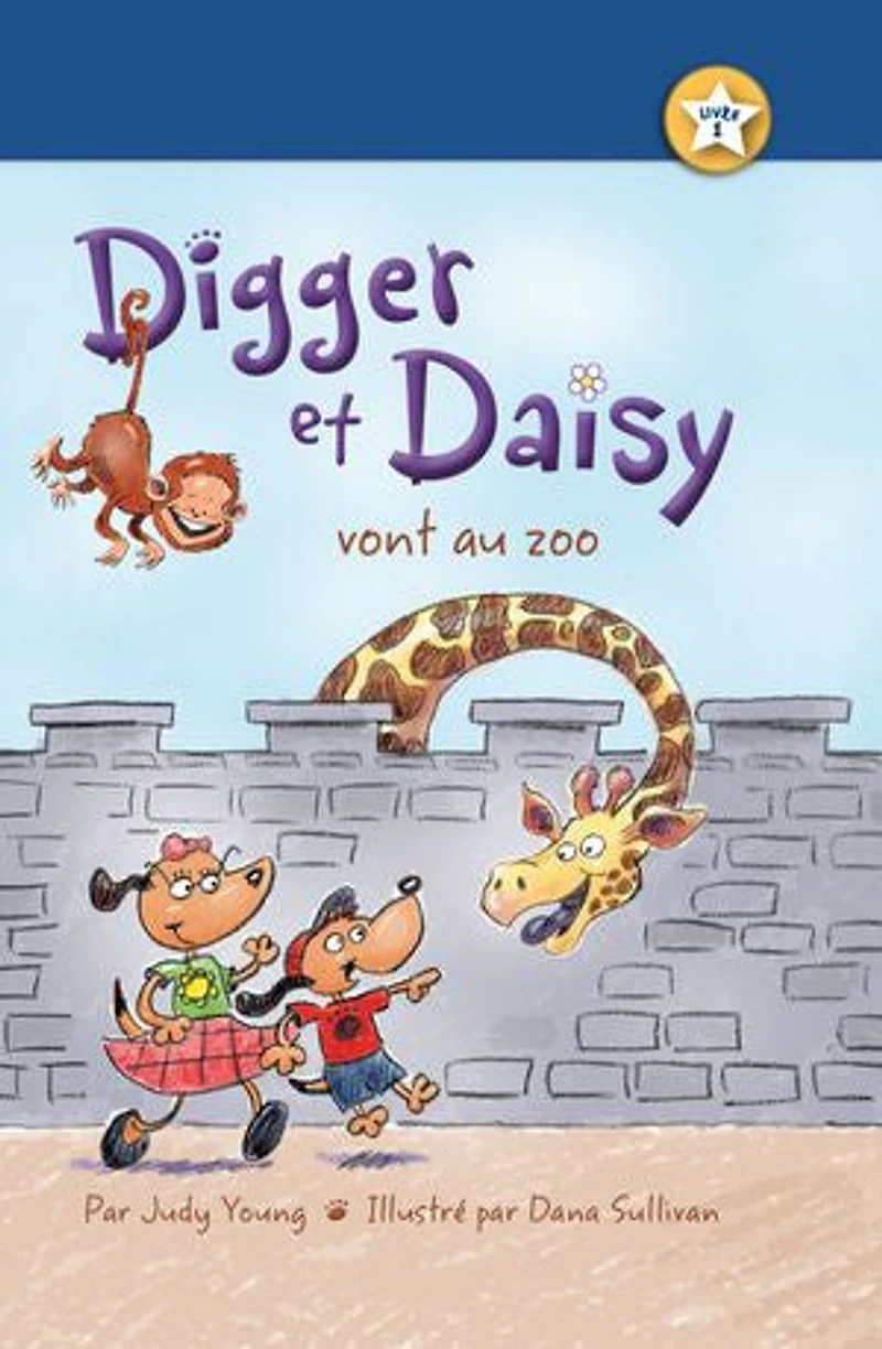 Digger Et Daisy Vont Au Zoo (digger And Go To The Zoo)