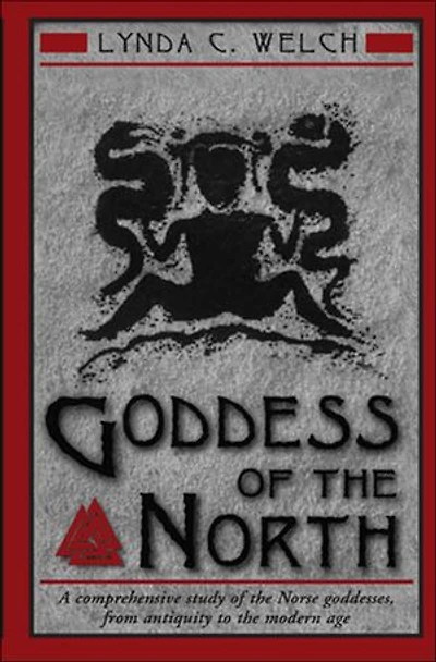 Goddess of the North: A Comprehensive Exploration of the Norse Godesses, from Antiquity to the Modern Age