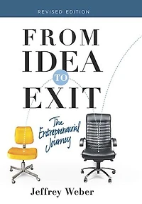 From Idea to Exit: The Entrepreneurial Journey