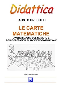 Le Carte Matematiche: L’acquisizione del numero e delle operazioni di addizione-sottrazione