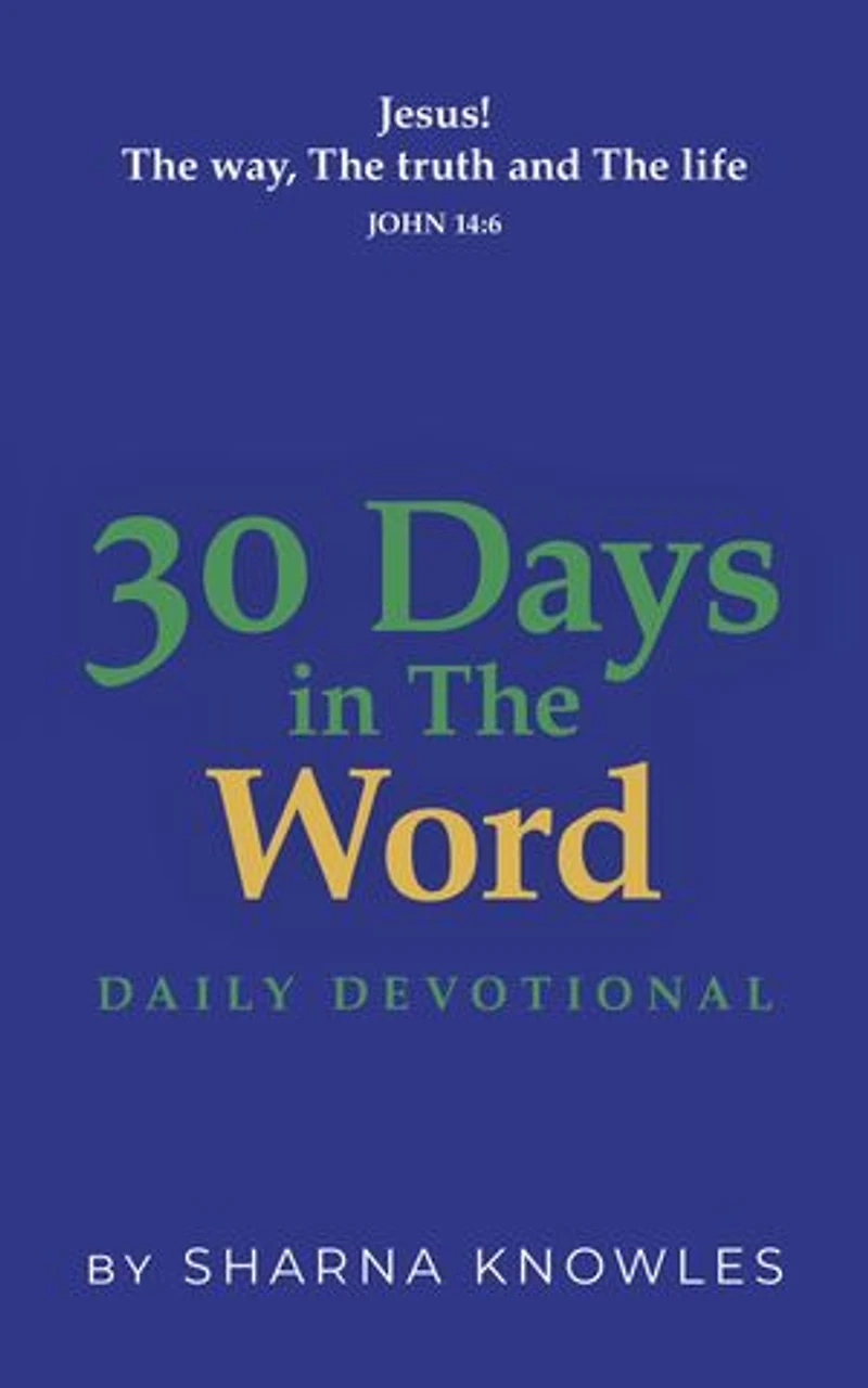 30 Days in the Word: Daily Devotional