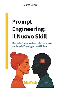 Prompt Engineering: Il Nuovo Skill