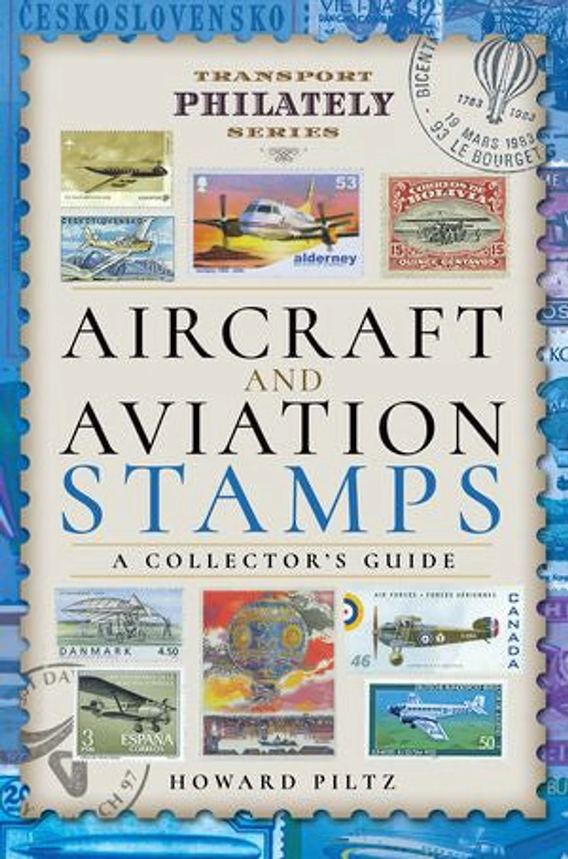Aircraft and Aviation Stamps: A Collector's Guide