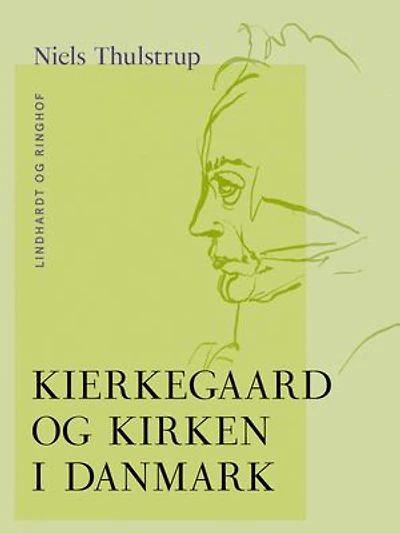Kierkegaard og kirken i Danmark