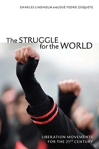 the Struggle for World: Liberation Movements 21st Century