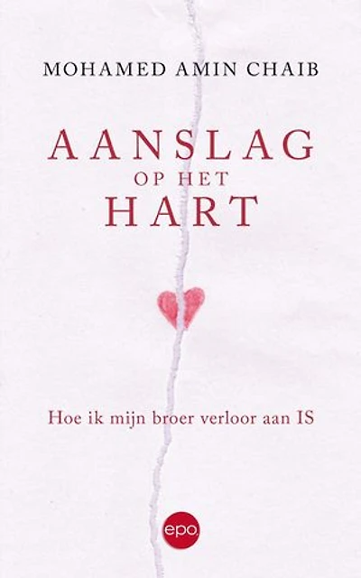 Aanslag op het hart: Hoe ik mijn broer verloor aan IS