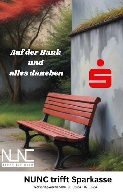 Auf der Bank und alles daneben: NUNC trifft Sparkasse CGW