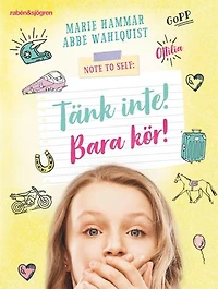 Tänk inte! Bara kör!